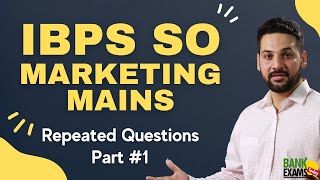 IBPS SO Marekting Mains 2021 - Repeated Questions 1