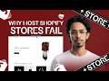Why Most Shopify Stores Fail (And No One Tells You Why)