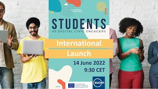 Students Digital Civic Engagement - International Launch of the SDCE project