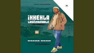 Ngena Noah (feat. Khuselo)