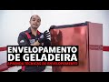 ENVELOPAMENTO DE GELADEIRA - Dicas e Técnicas de Como Envelopar