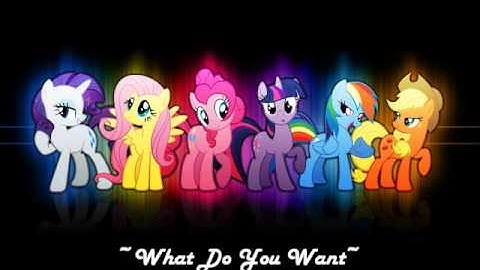 What Do You Want-BronyStep/Omnipony
