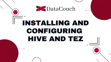 Installing and Configuring Hive and Tez