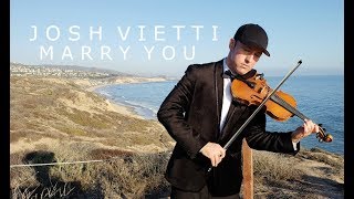 Wedding Dream Song - Marry You - Josh Vietti Violin