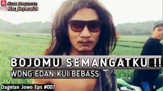 VIRAL DAGELAN JOWO LOSS DOLL EPISODE 007 //SUPORT WONG EDAN KUI BEBAS