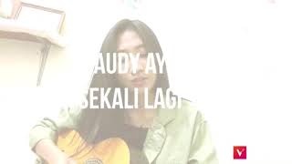 Download lagu Maudy ayunda sekali lagi cover by rizkam Maudy ayunda sekali lagi cover by rizkam