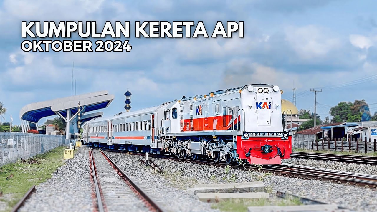 KUMPULAN Kereta Api Medan dan Deli Serdang Edisi Akhir Oktober 2024