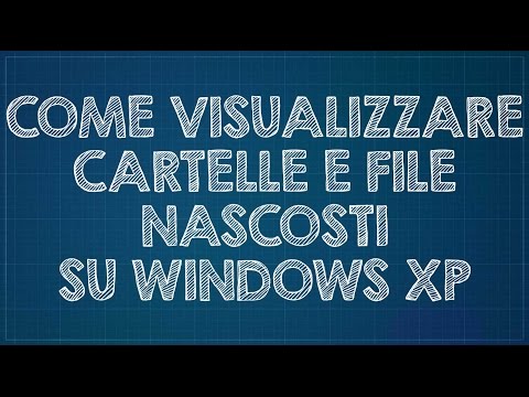 Video: Come Vedere File E Cartelle Nascosti In Windows XP