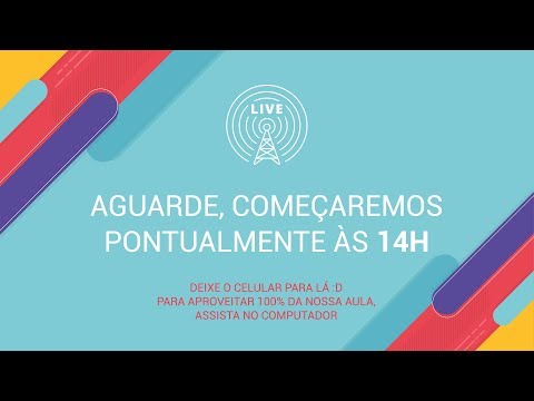 Aula Ao Vivo - Tudo que você precisa saber para começar - Aula Ao Vivo - Tudo que você precisa saber para começar