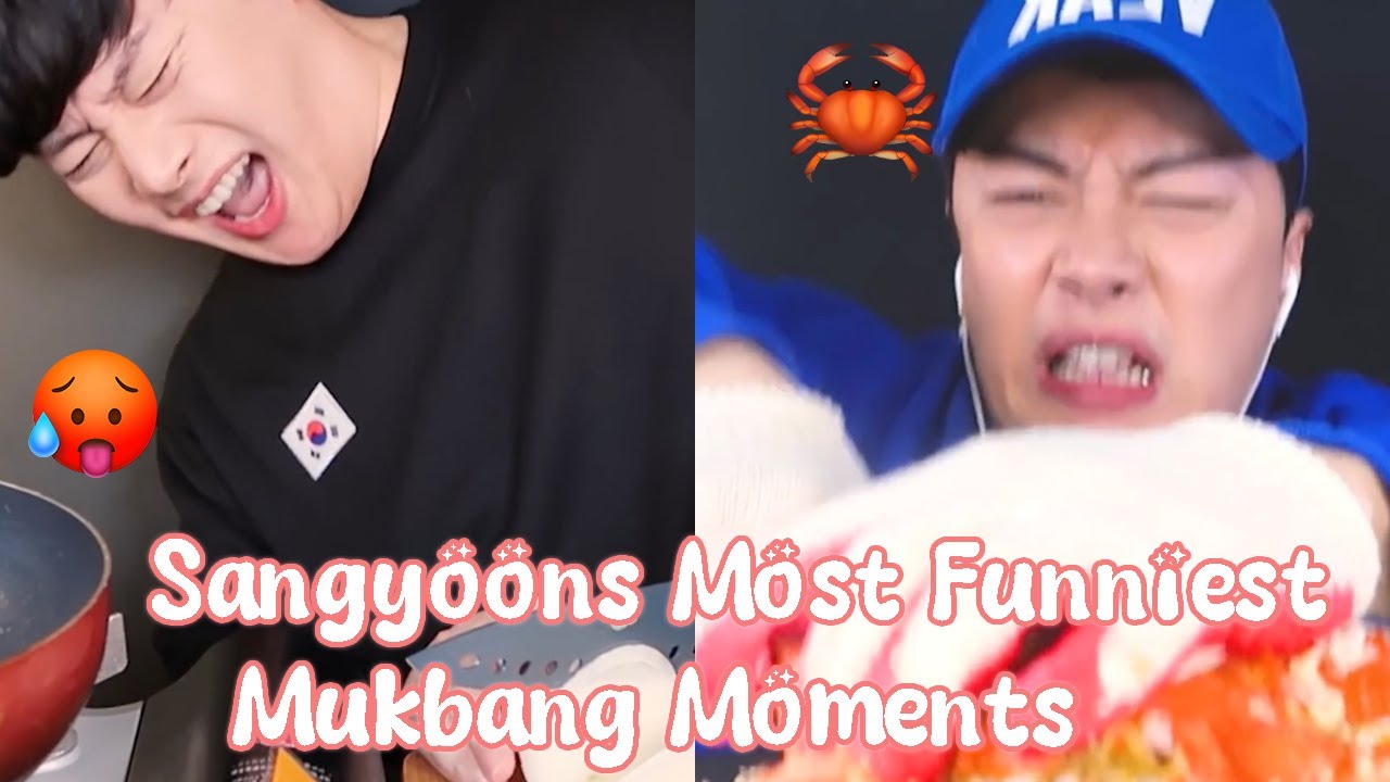 Sangyoons Most Funniest Mukbang Moments