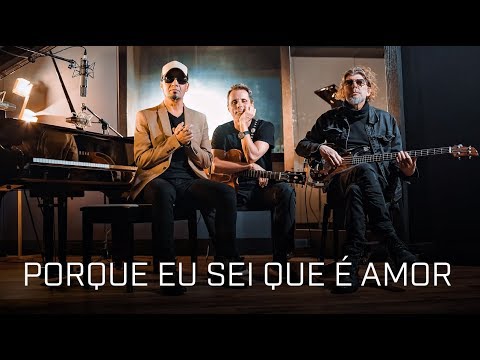 Titãs - Porque Eu Sei Que É Amor [Acústico]