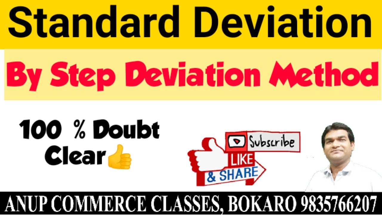 Standard Deviation by step deviation method| measures of Dispersion| Standard deviation by Anup sir