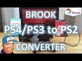 Brook PS4/PS3 to PS2 Converter: Unboxing, testing and review