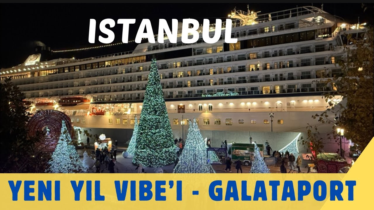 Galataport ’ta yeni yıl ışıkları 🎆✨