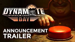 Dynamite Day | Announcement Trailer