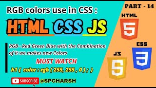 RGB Colors use in CSS: Complete Guide for Beginners |  @spcharsh   #html #css #js