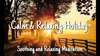 Meditation Diffuse &amp; Deal With Holiday Anxiety Worry &amp; Stress -  Stress  Free Thanksgiving