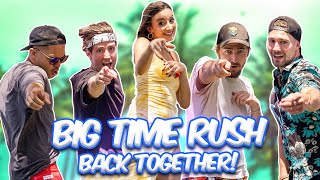 Big Time Rush Is BACK TOGETHER!