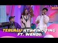 Terlalu | Wendi Cagur & Ayu Ting Ting | BROWNIS (6/9/23) L1