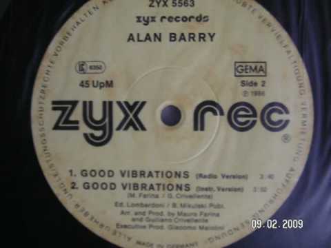 Good Vibrations (Mix version) - Alan Barry 1986 it...
