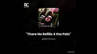 There No ReFills 4 The Pain