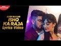 ISHQ KA RAJA LYRICS – Addy Nagar | Hamsar Hayat