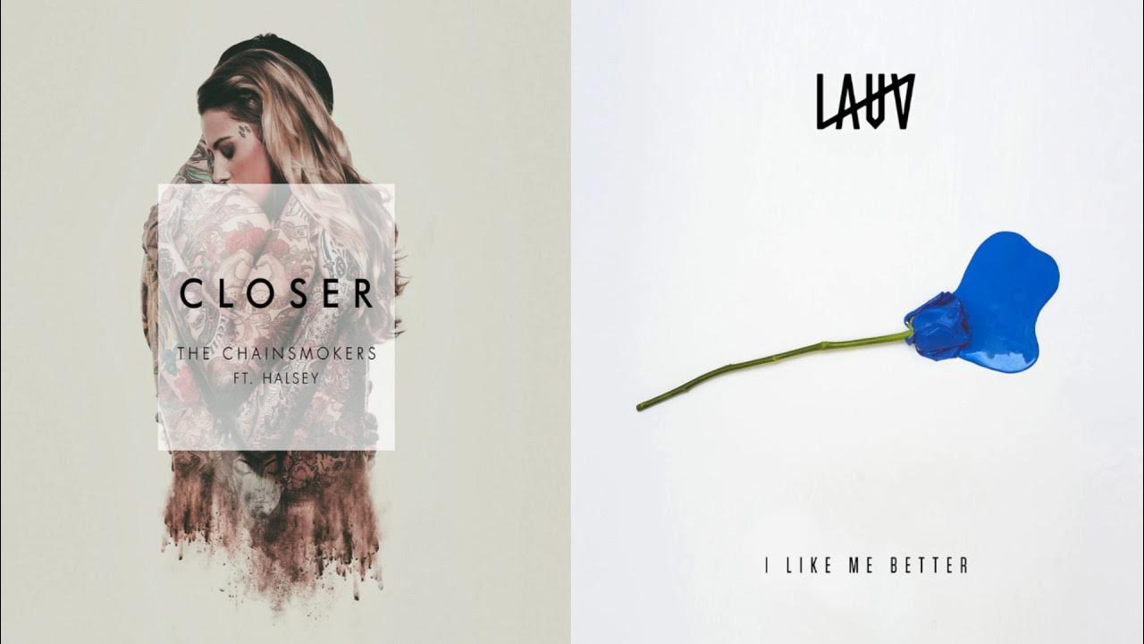 Closer the Chainsmokers. I like me better Lauv. Closer the Chainsmokers картинка трека. Halsey Chainsmokers. Closer to c