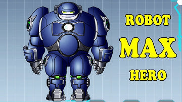 Game lắp ráp robot chiến đấu 8 - Robot MAX Hero  - Toy Robot War 8