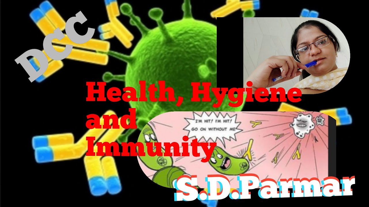 Health , Hygiene and Immunity - YouTube