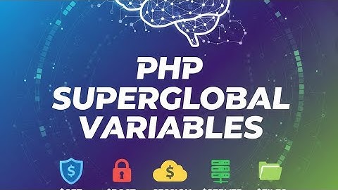 PHP Superglobal Variables Explained | $_GET, $_POST, $_SERVER, $_SESSION, $_COOKIE, $_FILES