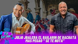 Julio Jabalera El Bailarín De Bachata Mas Pegado 'SE TE NOTA'