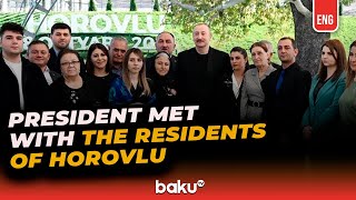 Ilham Aliyev Met With Residents Of A Village In Jabrayil District