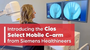 Cios Select Mobile C-arm from Siemens Healthineers: Reliable, Efficient and Built for Precision