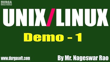 UNIX/LINUX tutorial || Demo - 1 || by Mr. Nageswar Rao On 11-11-2019