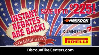 Discount Tire Centers - Instant Rebates are Back!