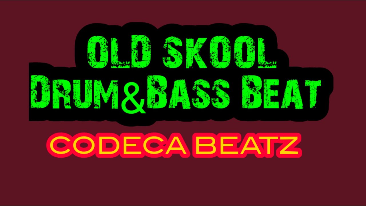 OLD SKOOL Drum&Bass Beat CODECA BEATZ YouTube
