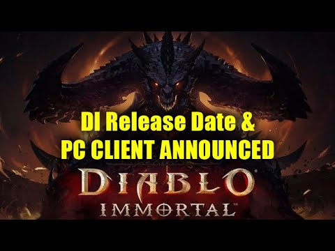 MASSIVE Diablo Immortal NEWS - PC RELEASE ANNOUNCED (2nd June 2022)