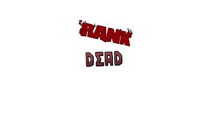 Rank: Dead