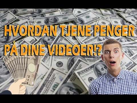 Video: Hvordan Tjene Penger På Videoer