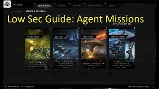 EVE Online Low Sec Guide Part 6: Agent Missions screenshot 1