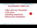 SOLIDWORKS-[機械設計] Tạo Template Solidworks (Layer &amp; Drafting)-01