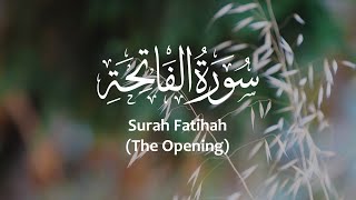 Surah Al Fatihah - سورة الفاتحة  FULL with English translation