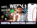Week 1: My Journey to Building Digital Marketing Agency | How to Start new agency in 2025
