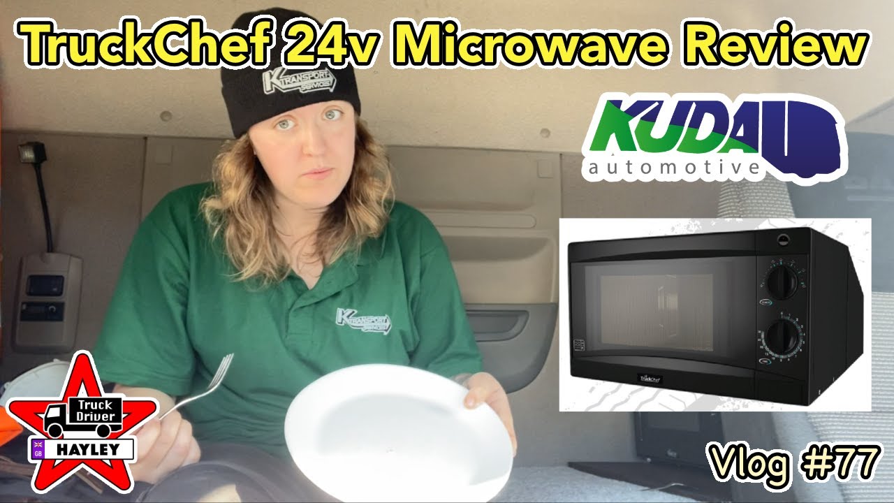 Vlog #77 - TruckChef 24v Microwave Review 