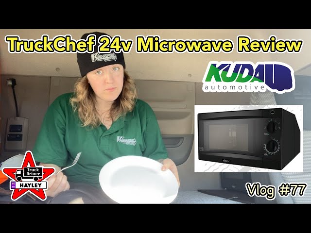 Vlog #77 - TruckChef 24v Microwave Review 