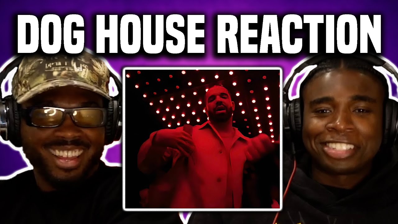 Drake & Yeat - DOG HOUSE Reaction