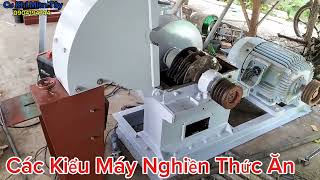 Các Kiểu Máy Nghiền Thức Ăn