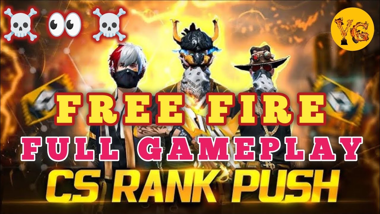 FREE FIRE FULL GAMEPLAY ☠️ || CS RANK PUSH 👀 || @Viral.Gaming #viral # ...