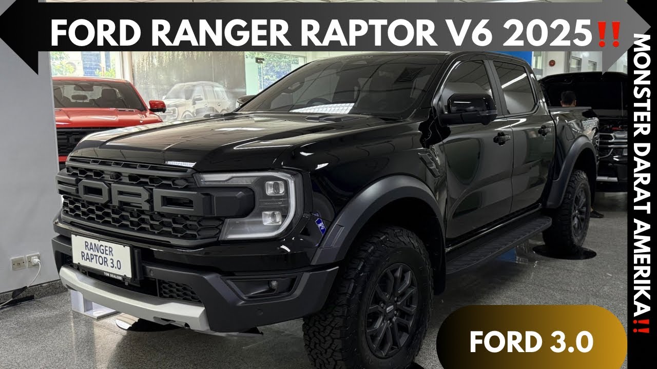 MONSTER BUAS PALING MAHAL DI FORD NIH‼️FORD RANGER RAPTOR V6 2025 !