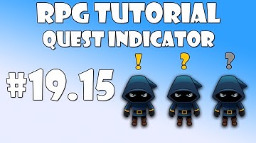 #19.15 Unity RPG Tutorial - Quest indicator